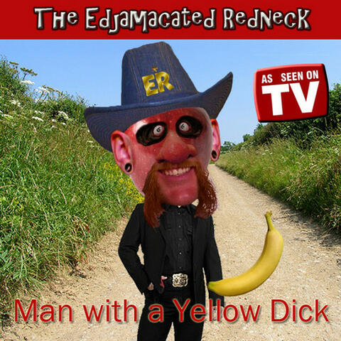 Man With A Yellow Dick