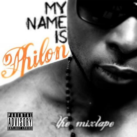 My Name Is Philon (The Mixtape)