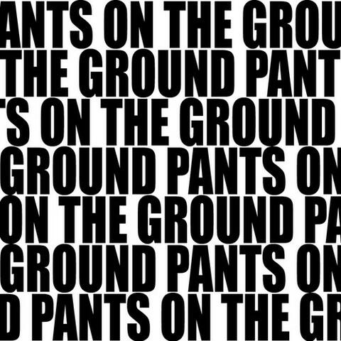 Pants On The Ground - Single