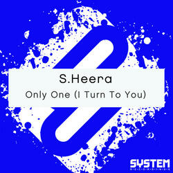 Only One (I Turn to You)