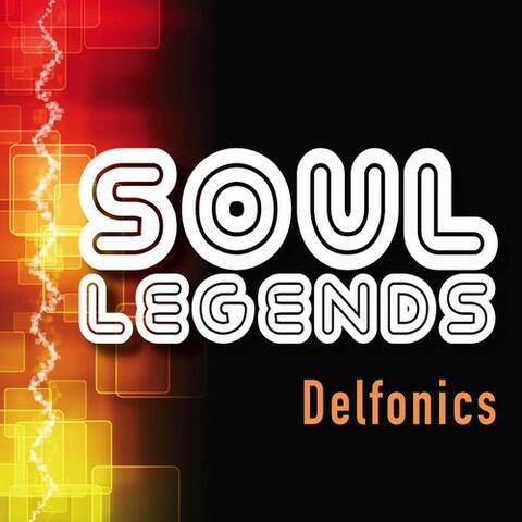 Soul Legends: The Delfonics
