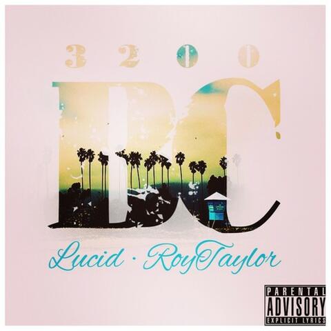 3200 B.C. (feat. Lucid, Roy Taylor & Lena Karla) - Single