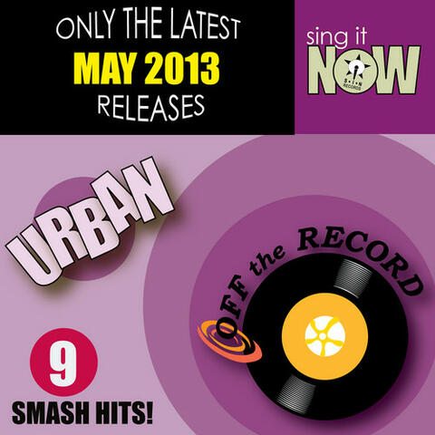 May 2013 Urban Smash Hits