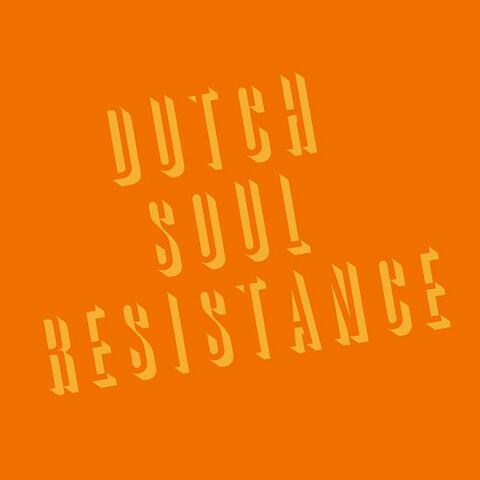 Dutch Soul Resistance