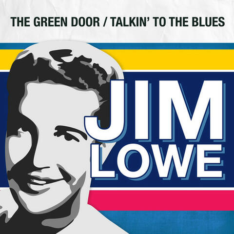 The Green Door / Talkin' to the Blues (Rerecorded Version)