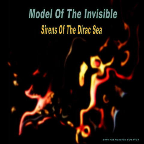 Sirens Of The Dirac Sea