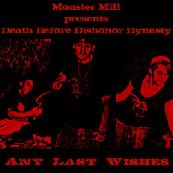 Any Last Wishes (Produced By MikeCBeats)