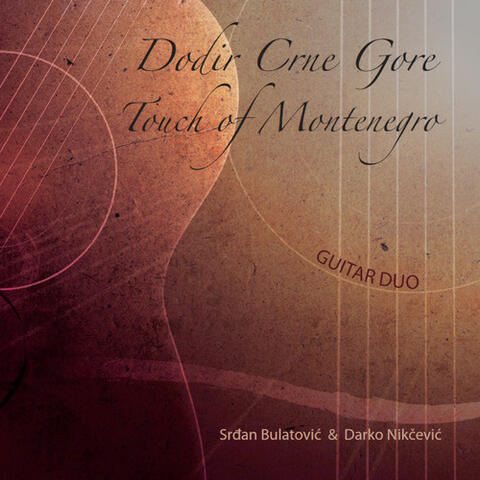 Touch Of Montenegro  -Dodir Crne Gore