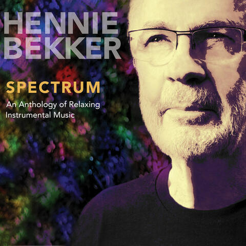 Spectrum: An Anthology of Relaxing Instrumental Music
