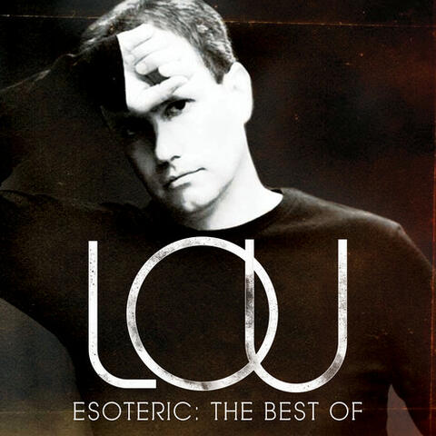 Esoteric: The Best of LOU  [Deluxe Edition]