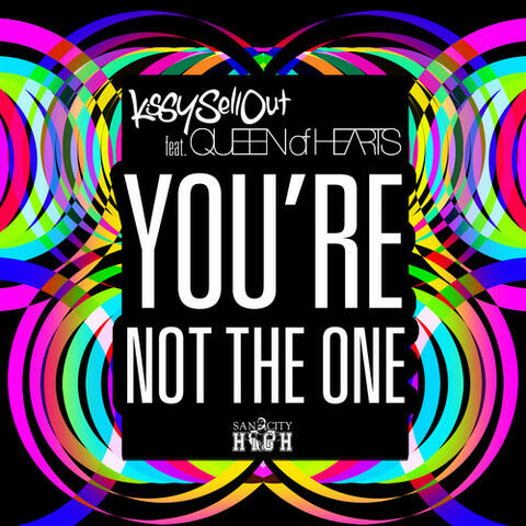 You're Not the One