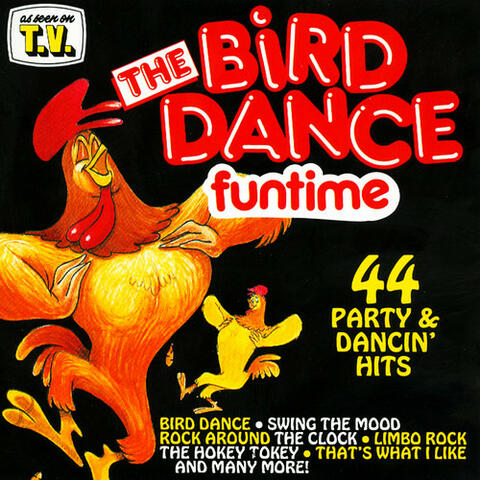 The Bird Dance Funtime