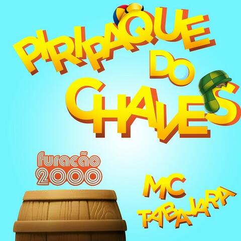 Piripaque do Chaves - Single