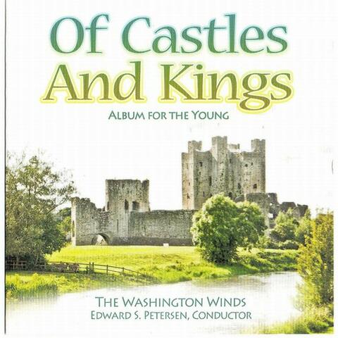 Of Castles and Kings: Album for the Young