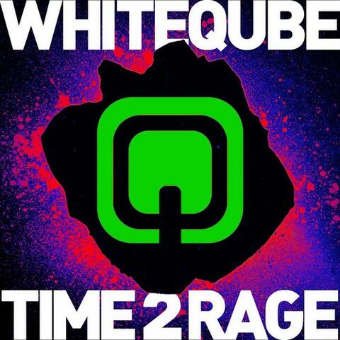 Time 2 Rage - Single