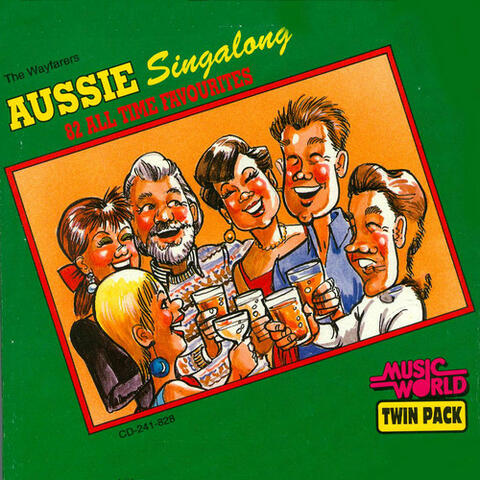 Aussie Singalong - 82 All Time Favourites