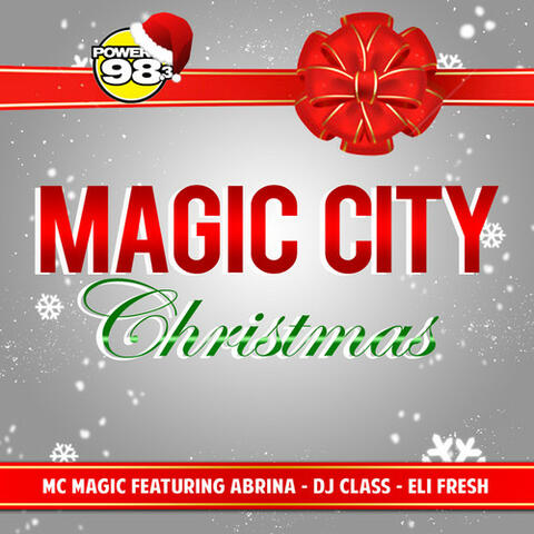 Magic City Christmas (feat. Abrina, Dj Class & Eli Fresh)