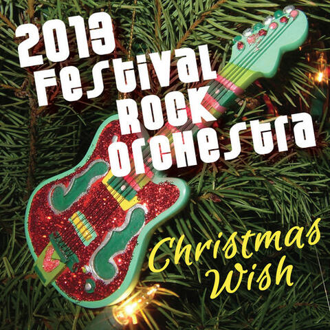 2013 Festival Rock Orchestra - Christmas Wish