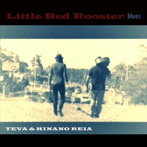 Little Red Rooster - Single