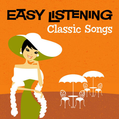 Easy Listening: Classic Songs
