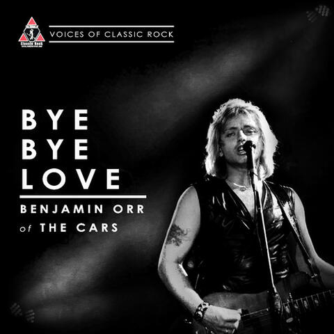 Live By The Waterside "Bye Bye Love" Ft Benjamin Orr of the Cars