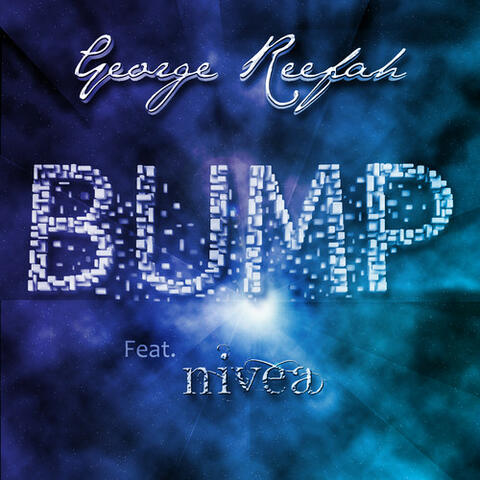 Bump ft. Nivea