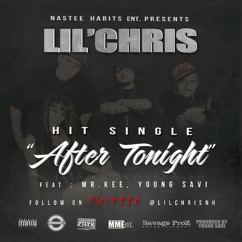 After Tonight (feat. Mr. Kee & Young Savi) - Single