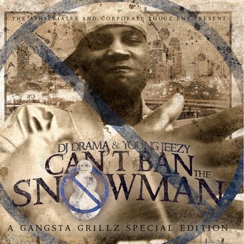 Can't Ban The Snowman [Clean]