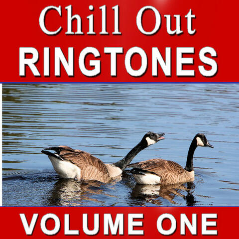 Chill Out Ringtones Volume 1