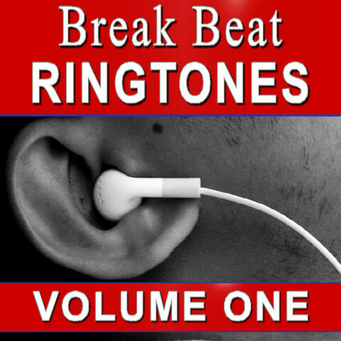 Break Beat Ringtones Volume 1