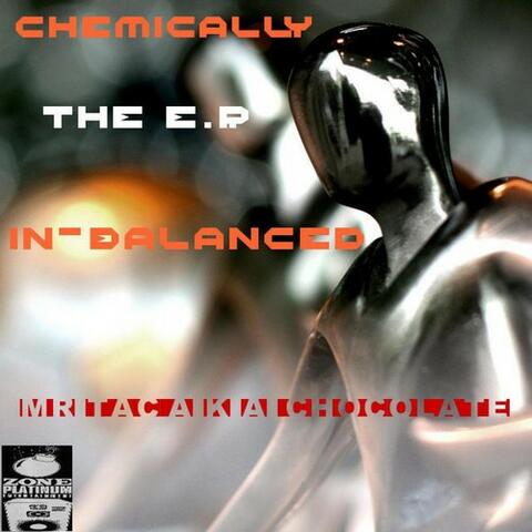 Chemically Inbalanced