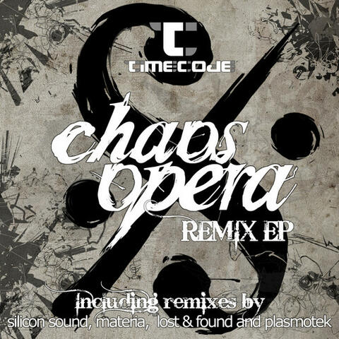 Chaos Opera Remixes