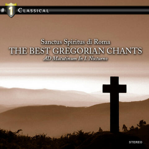 The Best Gregorian Chants