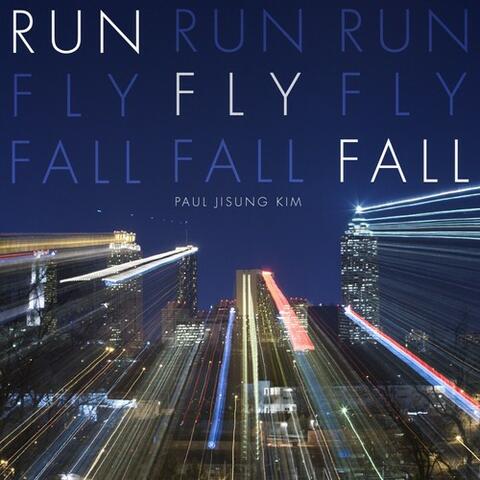 Run Fly Fall  - EP