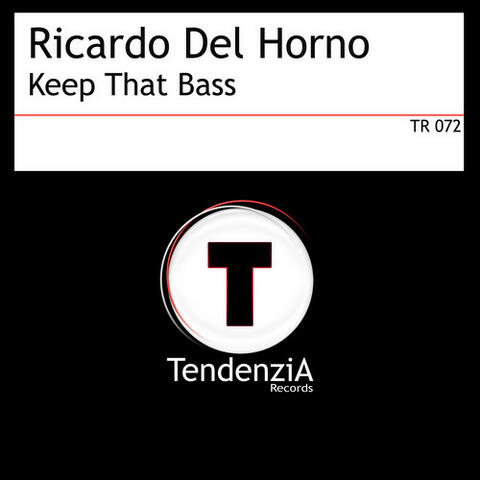 Keep That Bass
