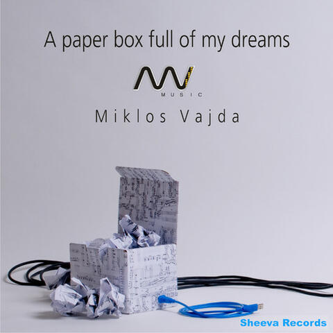 Sheeva  Records Present Miklos Vajda - A  paper box full of my dreams