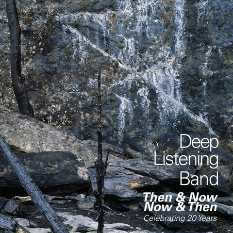 Deep Listening Band