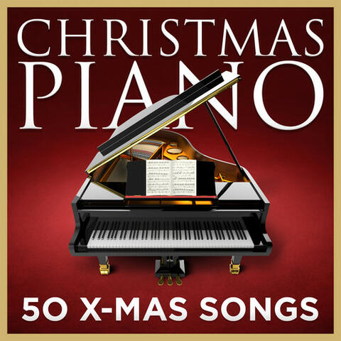 Christmas Piano - 50 X-Mas Songs