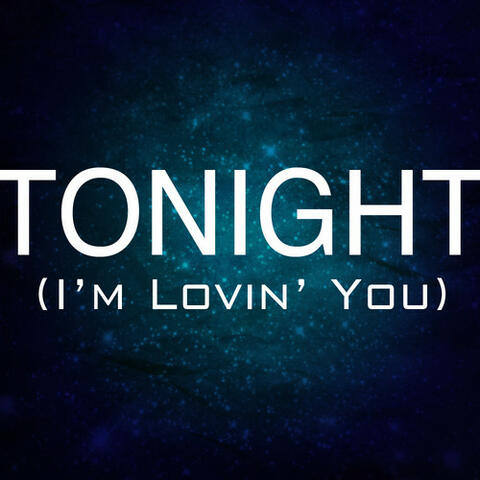 Tonight(I'm Lovin' You)-In The Style Of Enrique Eglesias & Ludacris)