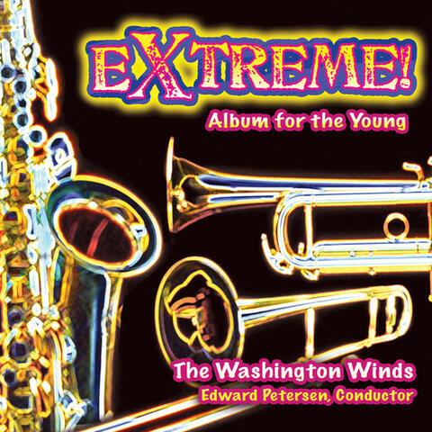 Extreme!: Album for the Young