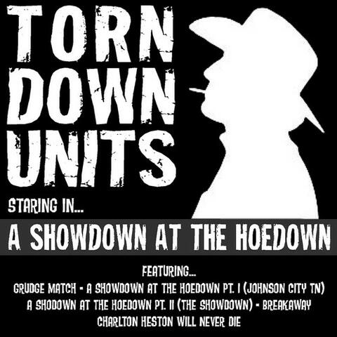 A Showdown At the Hoedown