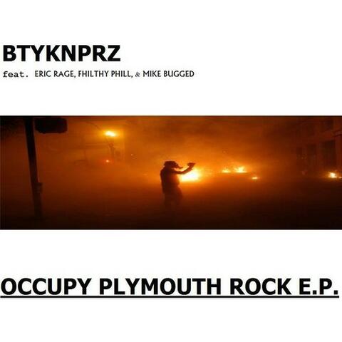 Occupy Plymouth Rock E.P.