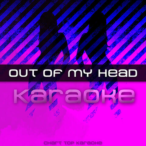 Out Of My Head - Single