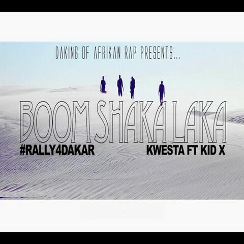 Boom Shaka Laka (feat. Kid-X)