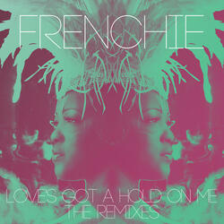 Love's Got a Hold On Me (Dave Aude Club Mix)
