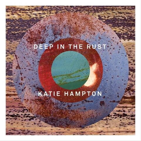 Deep in the Rust - EP