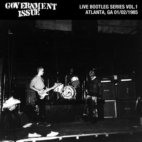 Live Bootleg Series Vol. 1: 01/02/1985 Atlanta, GA @ Metroplex