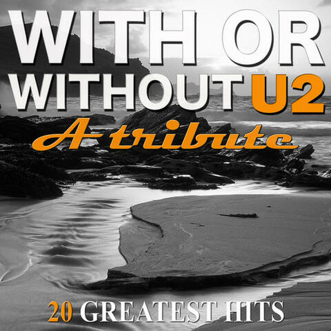 With or Without U2