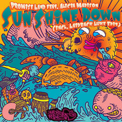 Sun Shine Down (feat. Alicia Madison)