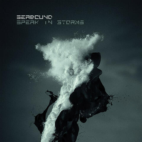 Speak in Storms (Deluxe)